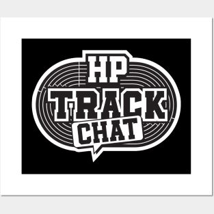 HP TRACK CHAT MERCH black logo Posters and Art